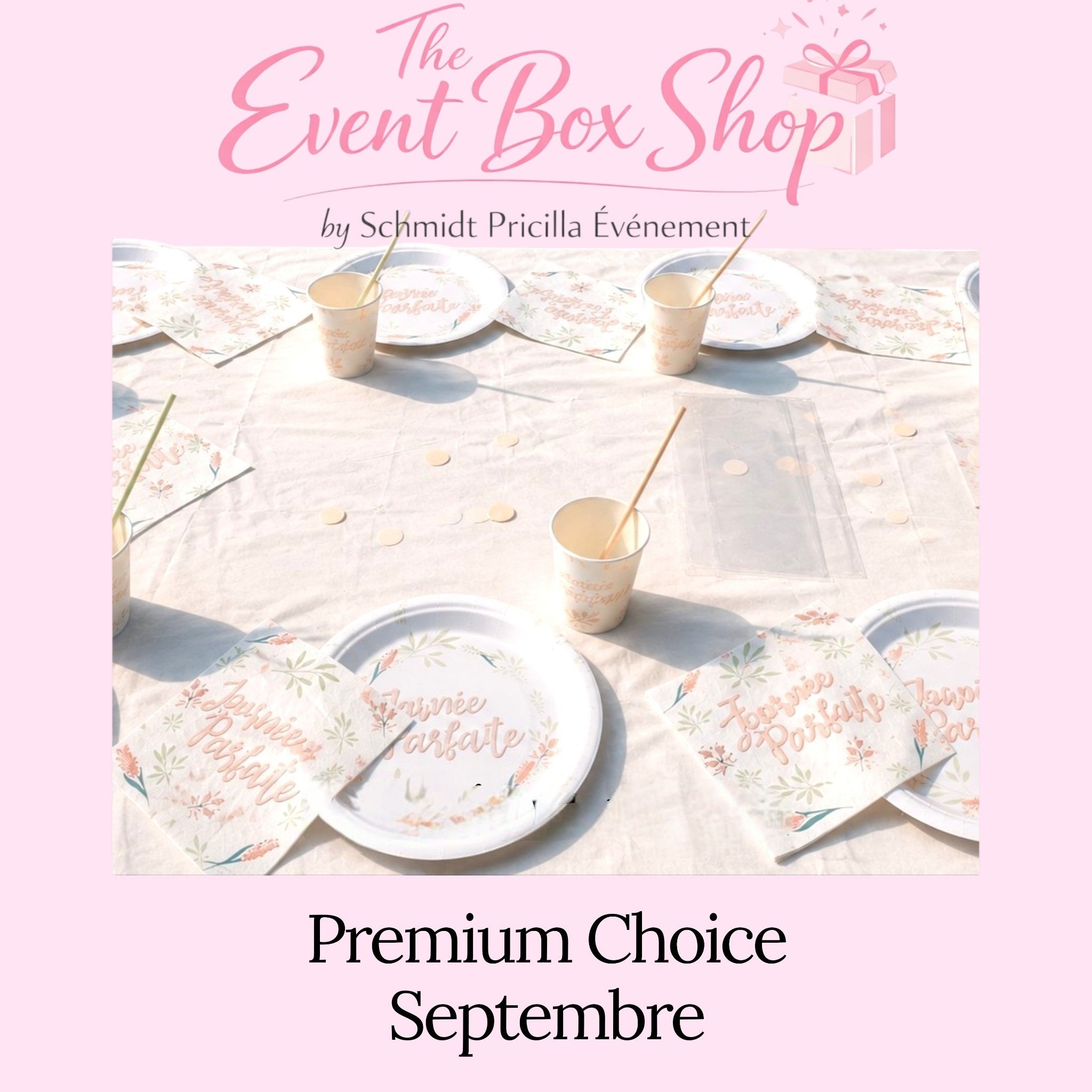 Box du Moment - Premium Choice " SEPTEMBRE " journée parfaite