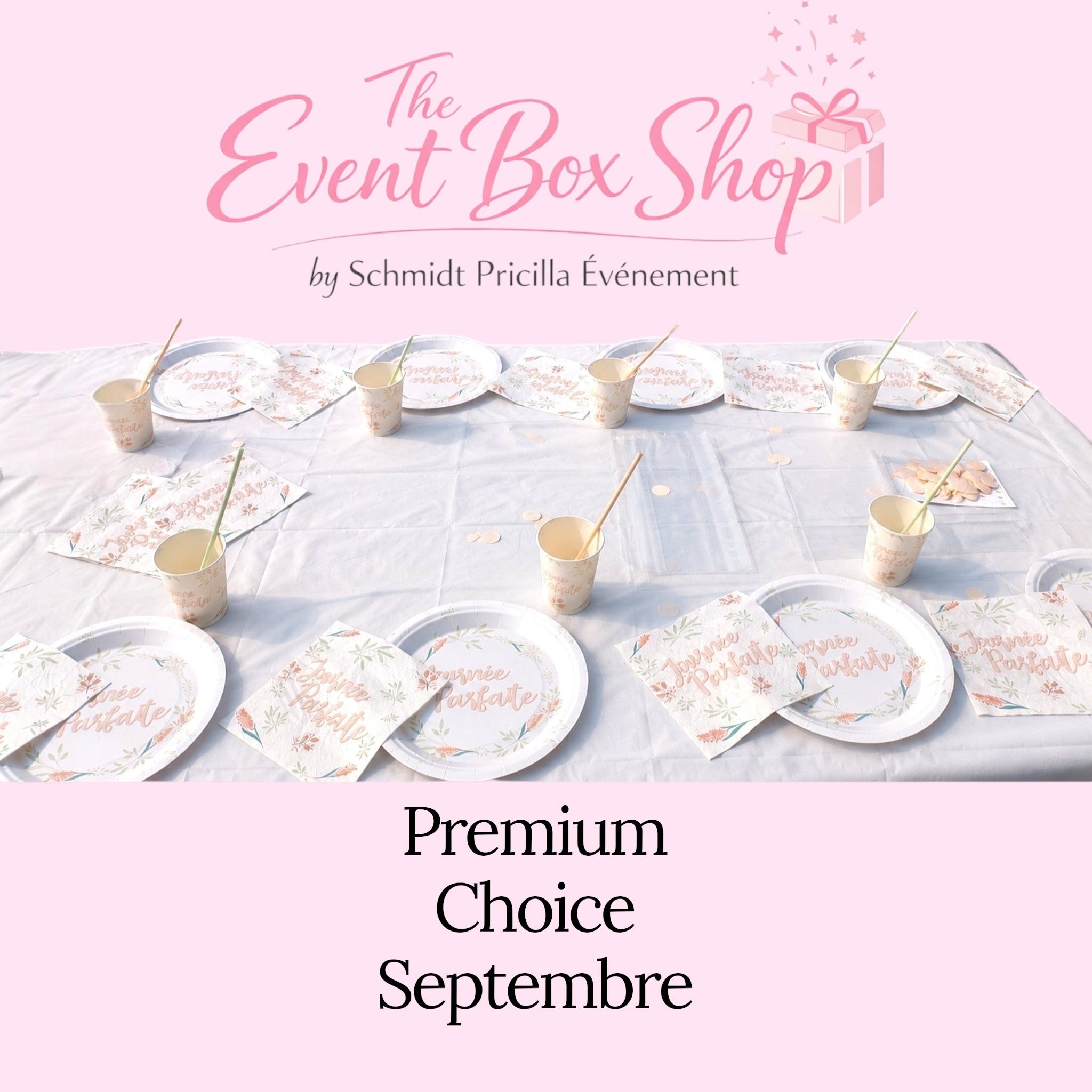 Box du Moment - Premium Choice " SEPTEMBRE " journée parfaite