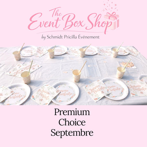 Box du Moment - Premium Choice " SEPTEMBRE " journée parfaite